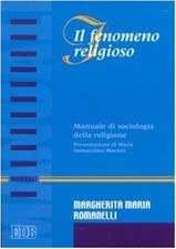 Il fenomeno religioso. Manuale