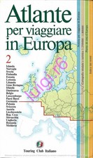 ATLANTE PER VIAGGIARE IN EUROPA 2 - AAVV - Touring Club Italiano - 1995