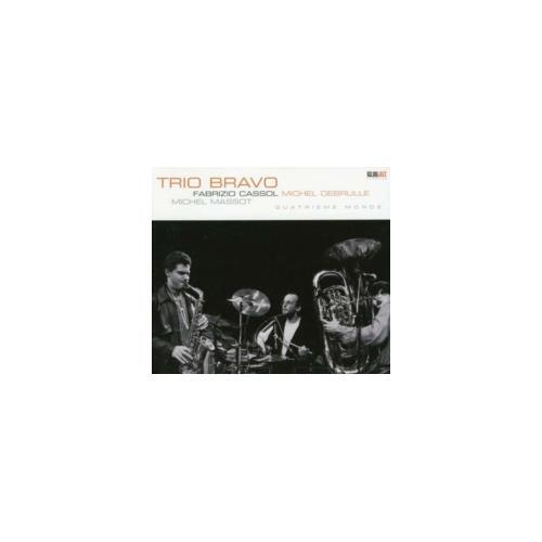 Trio bravo cassol - trio, bravo/cassol/de