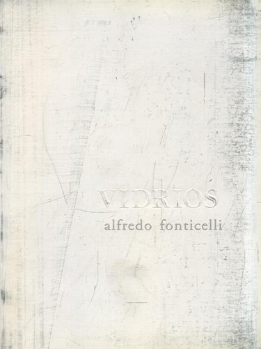 Vidrios fonticelli alfredo - fonticelli,