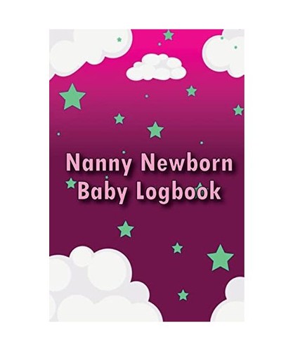 Nanny newborn baby logbook - newborn,