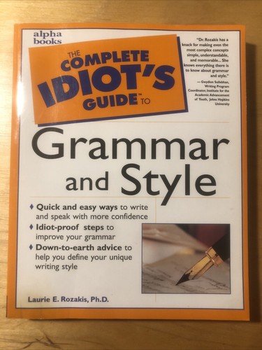 The complete idiot - complete, to
