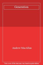 Generation By Andrew MacAllan