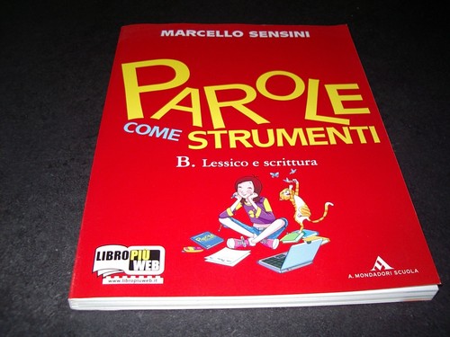 Parole come strumenti - parole, b