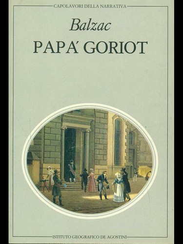 Papa goriot balzac honore - papa',