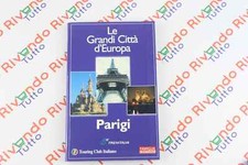 Le Grandi Città d'Europa