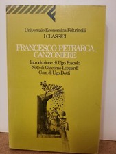 Francesco Petrarca CANZONIERE ''Intr Foscolo, note di Leopardi, cura Dotti' Felt