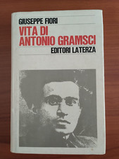 VITA DI ANTONIO GRAMSCI di GIUSEPPE FIORI - ED. LATERZA 1974 PRIMA EDIZIONE