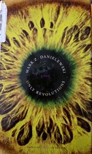 Only Revolutions: A Novel by