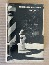 Tennessee  Williams - TEATRO - Einaudi 1963 prima edizione