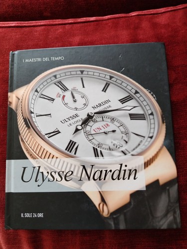 Libro orologi ulysse nardin - orologi, i