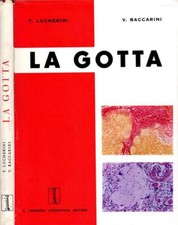 La Gotta. . Tommaso Lucherini, Vincenzo Baccarini. 1965. I ED..