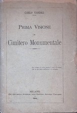 Prima visione al Cimitero Monumentale - Variali Carlo - Vallardi, 1890