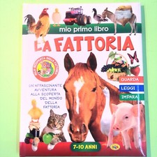 LA FATTORIA MIO PRIMO LIBRO