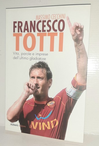 Libro francesco totti massimo - libro,