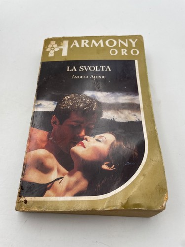 Harmony oro svolta di - oro, la