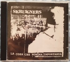Skruigners - La Cosa Che Non Ha Importanza (2002) Tube Records