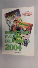 Indirizzario italiano del fumetto 2004,cronologie Kriminal/Satanik,Lilliput 2004