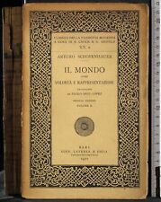 IL MONDO COME VOLONTÀ E RAPPRESENTAZIONE VOLUME II. SCHOPENHAUER. LATERZA.