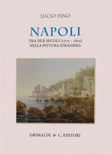 Libri Lucio Fino - Napoli Tra