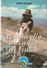 IL CANCELLO DU CANNE FI FIUME - GIULIA SCAGLIA
