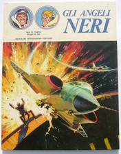 Gli Angeli Neri HC 1971 Mondadori Charlier Jije'