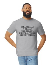 T-shirt top I'm Actually A