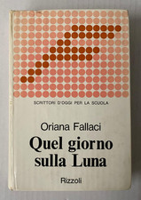 QUEL GIORNO SULLA LUNA Oriana