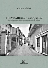 Mombaruzzo: 1900/1960