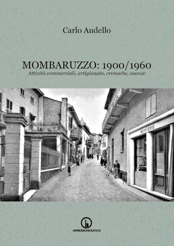Mombaruzzo 1900 1960 - mombaruzzo:, 1900/1960