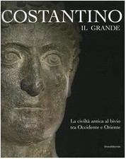 Costantino il Grande. La