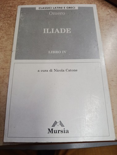 Omero iliade libro mursia - omero,
