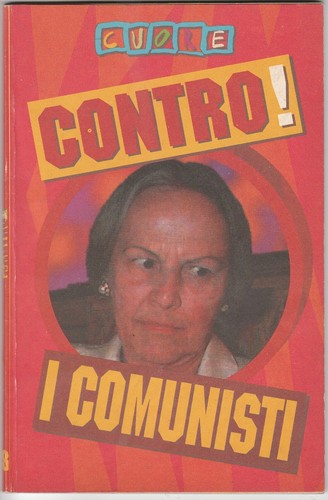 Cuore contro comunisti - cuore, contro!