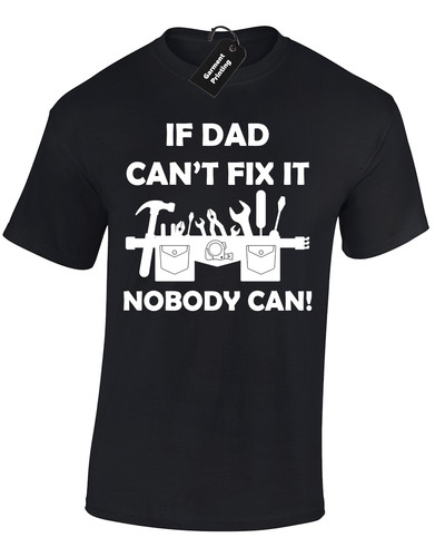 Shirt uomo dad cant fix - t-shirt,