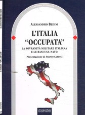 L'Italia «occupata». La