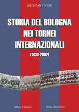 Storia del Bologna Nei Tornei
