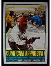 manifesto COME CANI ARRABBIATI Mario Imperoli Paola Senatore Alfa Romeo car A427