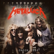 METALLICA - LONDON 1984/RARE