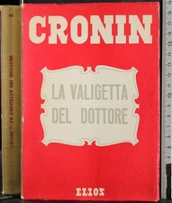 LA VALIGETTA DEL DOTTORE. CRONIN. ELIOS.