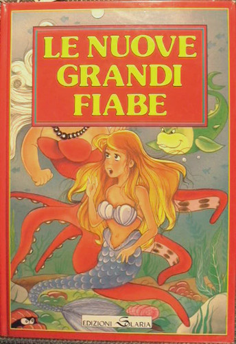 Nuove grandi fiabe - le,