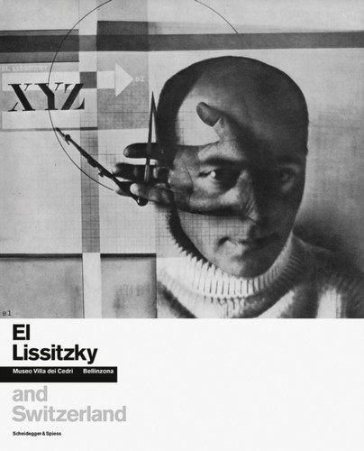 Lissitzky and switzerland - el,