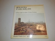 Bologna il volto della città