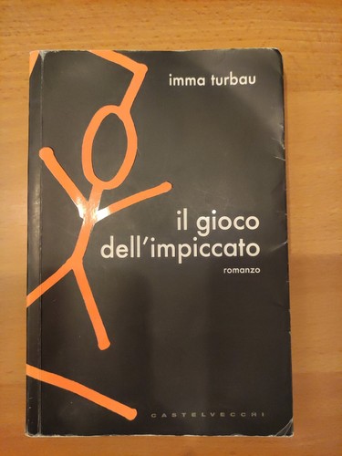Gioco dell impiccato - il,