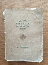 BIENNALE DI VENEZIA 1930 - XVII Esposizione Internazionale d'Arte Vetri Catalogo