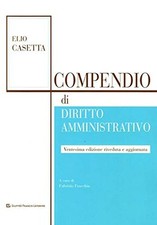 Compendio di diritto amministrativo 20ed.VE Casetta 8828822627