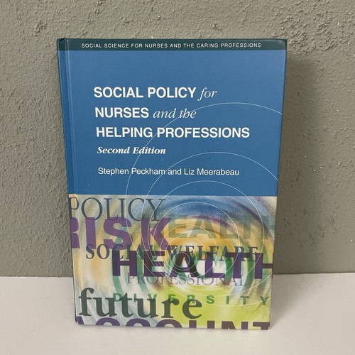 Social policy for nurses - policy, and