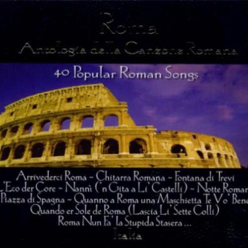 Antologia della canzone romana - antologia,