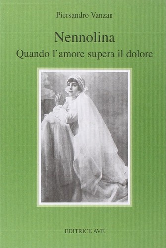 Nennolina quando amore - quando, l'amore
