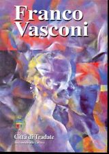 Silvio Locatelli - Franco Vasconi