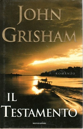 Testamento john grisham - il,
